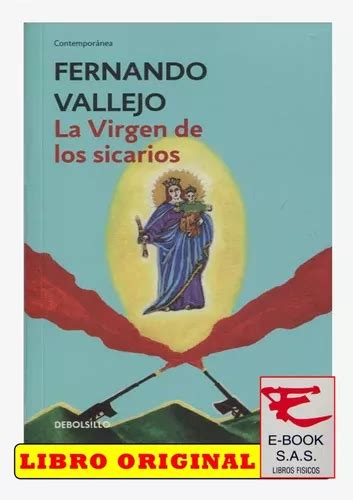 La Virgen De Los Sicarios Fernando Vallejo Solo Nuevos MercadoLibre