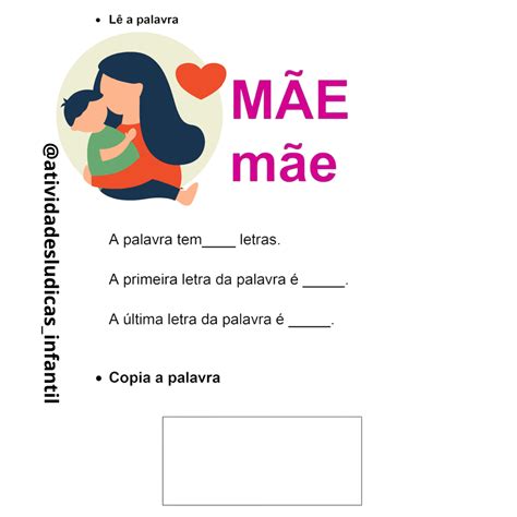 Como Se Escreve A Palavra Mãe - Atividades Lúdicas Infantis: SEQUÊNCIA DIDÁTICA MÃE