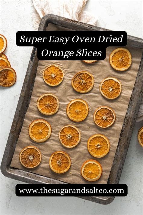 How To Make Dried Orange Slices Artofit