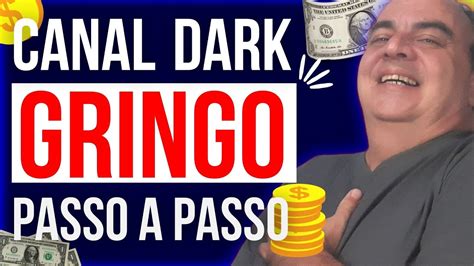 Guia Completo Como Criar Um Canal Dark Gringo Canal Dark