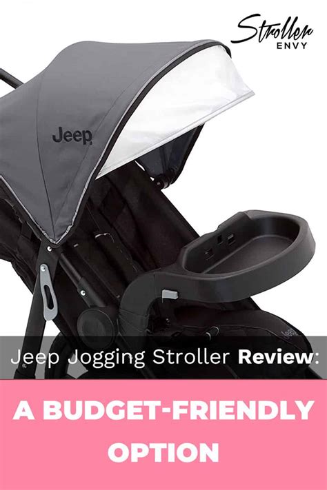 Jeep Jogging Stroller Review A Budget Friendly Option