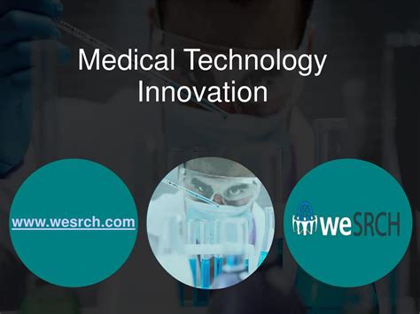 Ppt Medical Innovation Top 5 Medical Technology Innovation For