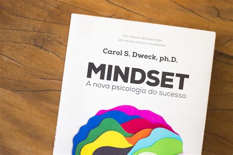 Mindset Como Ele Pode Me Ajudar A Ter Sucesso What S Rel