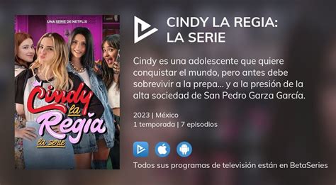 Ver Cindy La Regia La Serie En Streaming