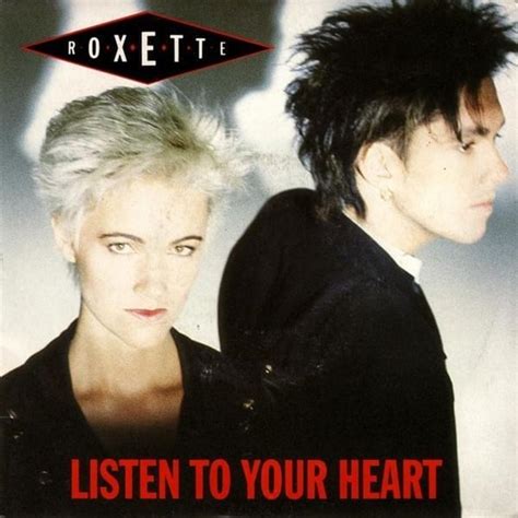 Roxette – Listen to Your Heart Lyrics | Genius Lyrics