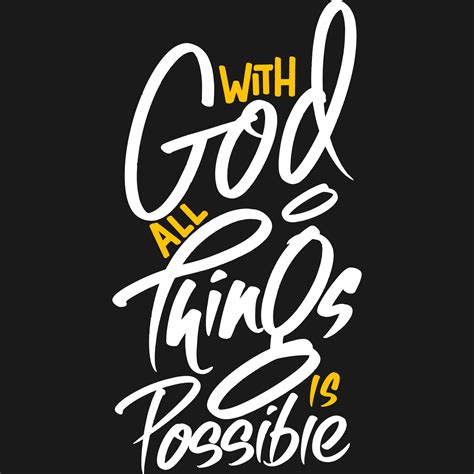 With God All Things Is Possible Motivation Typography Quote Design