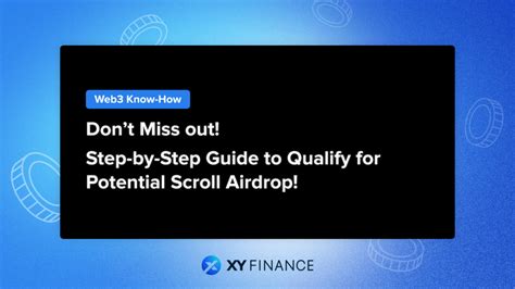 Step By Step Guide For Potential Scroll Airdrop In 2024