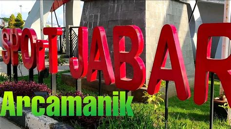 SPOrT JABAR ARCAMANIK YouTube