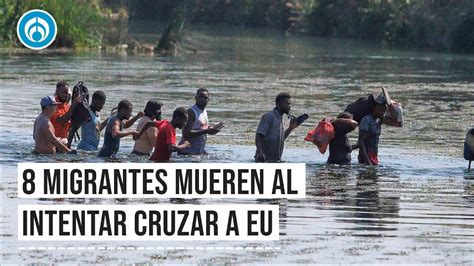 37 Migrantes Fueron Rescatados En El Río Bravo Youtube