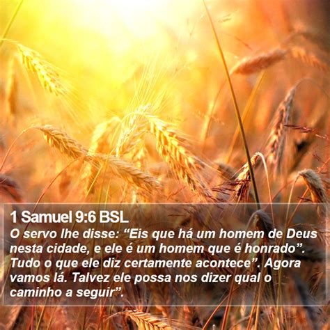 Samuel Bsl O Servo Lhe Disse Eis Que H Um Homem De