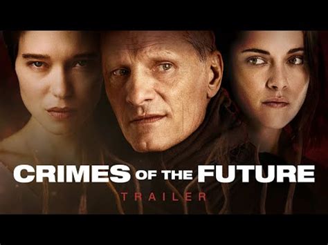 Crimes Of The Future Offizieller Trailer Deutsch Jetzt Im Kino