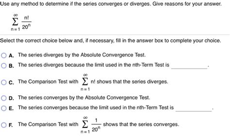 Solved Use Any Method To Determine If The Series Converges Chegg