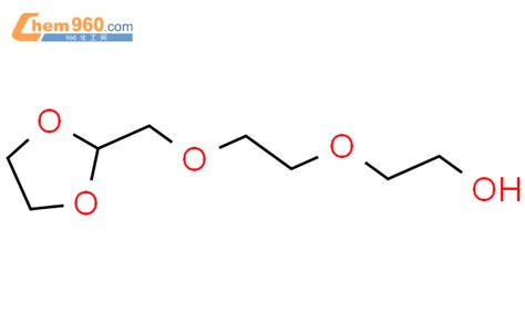 2 2 1 3 dioxolan 2 ylmethoxy ethoxy ethanolCAS号136632 98 9 960化工网