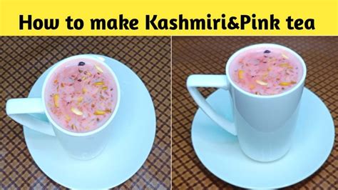 Pink Tea Recipe By Cooking With Amina Kashmiri Chai Recipe Pink