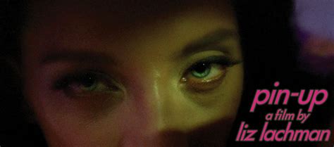 WATCH Pin Up Is A The Lesbian Thriller Of Your Dreams The Pride LA