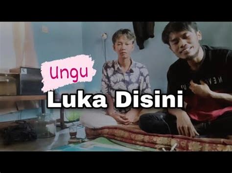 Luka Disini Ungu Live Karaoke Youtube Music