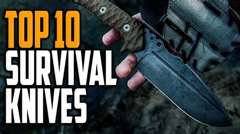 Best Knives For Survival Top 10 Best Survival Knives Reviews In 2021