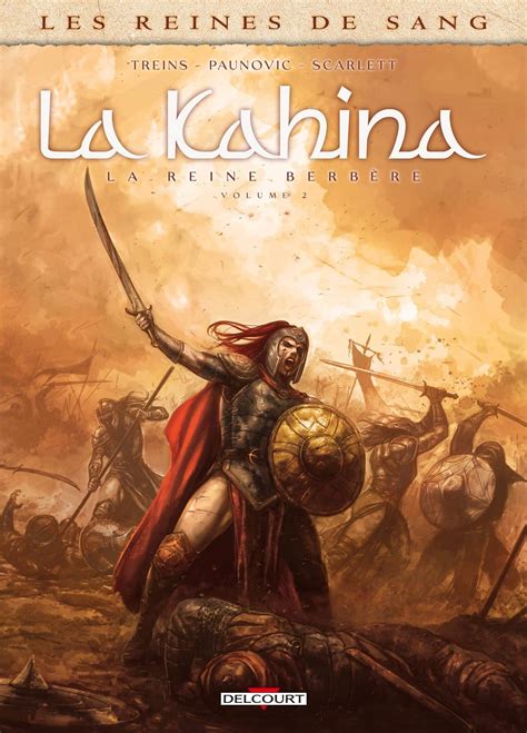 Les Reines De Sang La Kahina Et Boudicca