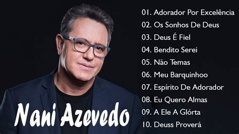 Nani Azevedo Top 10 SÓ AS MELHORES YouTube