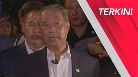 Terkini Sidang Media Tan Sri Muhyiddin Yassin Youtube