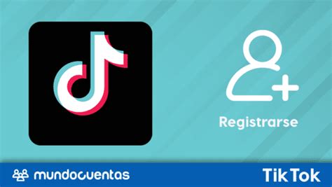 C Mo Registrarse O Crear Cuenta En Tik Tok F Cil Y R Pido