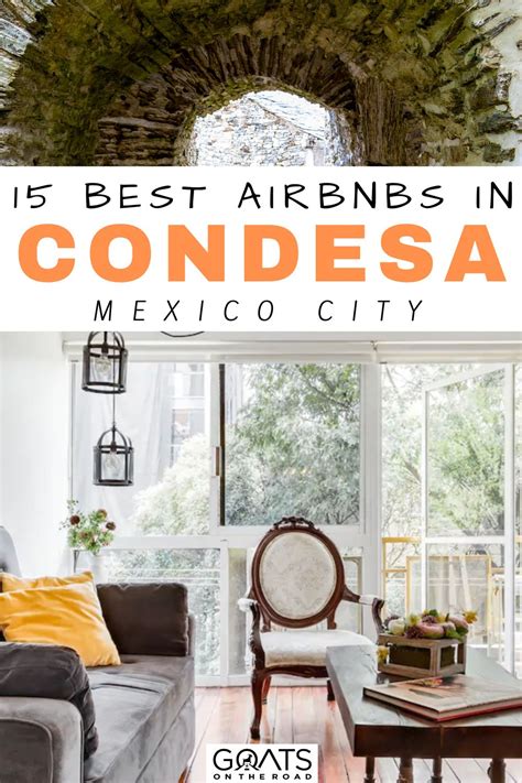 Best Airbnbs In Condesa Mexico City Goats On The Road