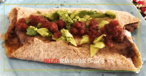 Freezer Bean And Cheese Burritos [recipe] Maryann Jacobsen