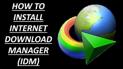 How To Install Internet Download Manager Idm In Computer Youtube