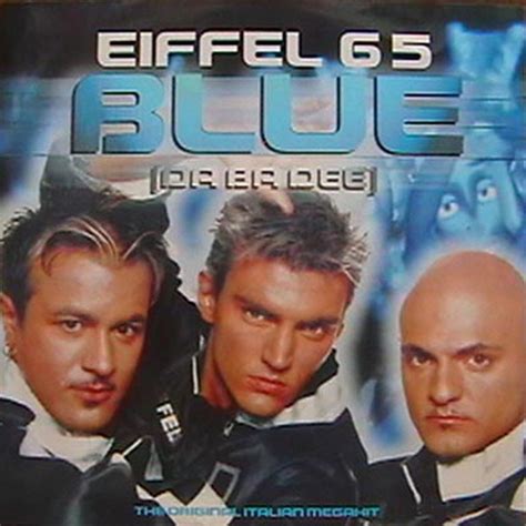 Eiffel 65 Blue Da Ba Dee 2017 File Discogs