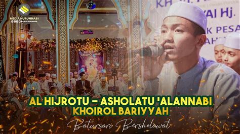 Al Hijrotu Asholatu Alannabi Khoirol Bariyyah Majelis Nurun Nabi