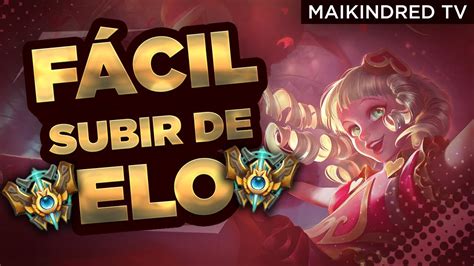 Subindo De Elo O CampeÃo Mais FÁcil De Se Jogar Para Subir Gameplay Annie Youtube