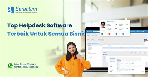 Top Helpdesk Software Terbaik Untuk Bisnis