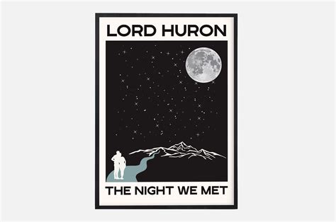 Lord Huron Print Poster The Night We Met Print Lord Huron Etsy