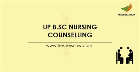 Up Bsc Nursing Counselling 2022 Registration Started Dates