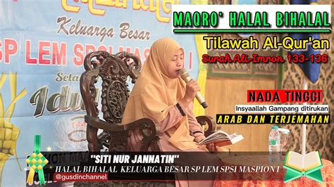 Maqro Halal Bihalal Terbaru Surah Ali Imron Khusus Qori