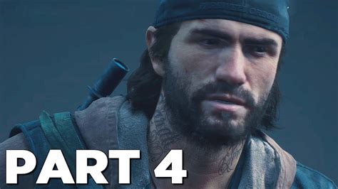 Days Gone Walkthrough Gameplay Part 4 Leon Ps4 Pro Youtube