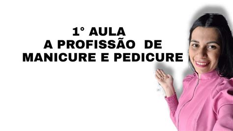 Manicure E Pedicure 1aula Curso Gratis Com Wanessa Guedes Youtube