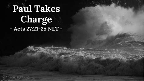 Paul Takes Charge — Acts 2721 25 Unstoppable