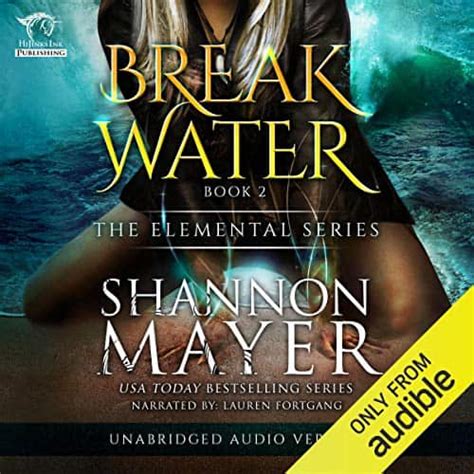 Breakwater The Elemental Series Author Shannon Mayer