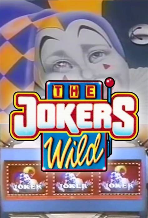 The Jokers Wild 1990