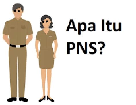 Apa Itu Pns