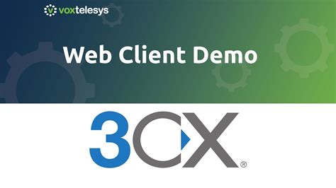 3cx Web Client Demo Youtube