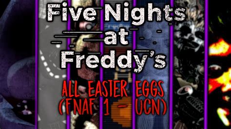 Five Nights At Freddy S All Easter Eggs FNaF 1 UCN YouTube