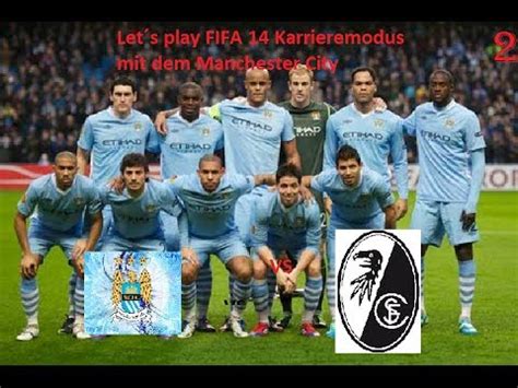 Lets Play FIFA 14 Karrieremodus Manchester City 2 YouTube