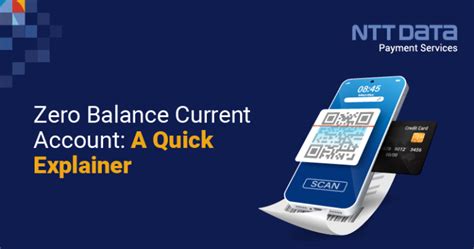 Zero Balance Current Account: A Quick Explainer | NTT DATA Payment Services