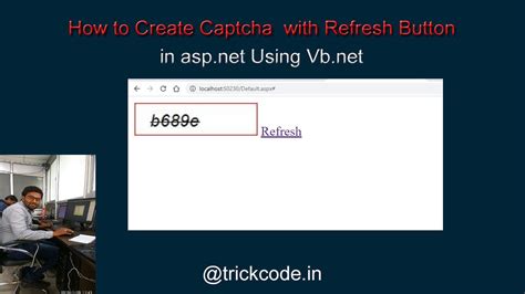 How To Create Captcha With Refresh Button In Asp Net Using Vb Net