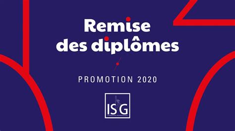 Remise des diplômes ISG promo 2020 YouTube