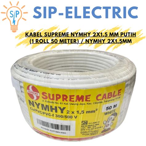 Jual Kabel Supreme Nymhy X Mm Putih Roll Meter Shopee