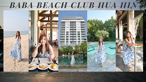 Baba Beach Club Hua Hin By Sri Panwa Youtube