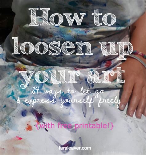 24 Ways To Loosen Up Your Art Free Printable Tara Leaver